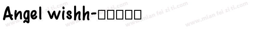 Angel wishh字体转换